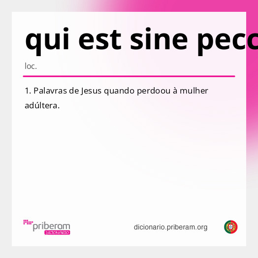 Significado de qui est sine peccato